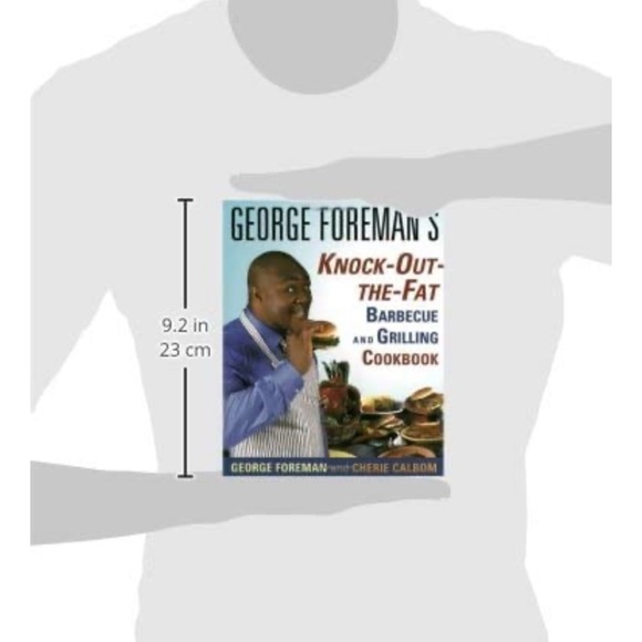 George Foreman's Knock-Out-the-Fat Barbecue and Grilling Cookbook cook book NEW - Picture 2 of 9